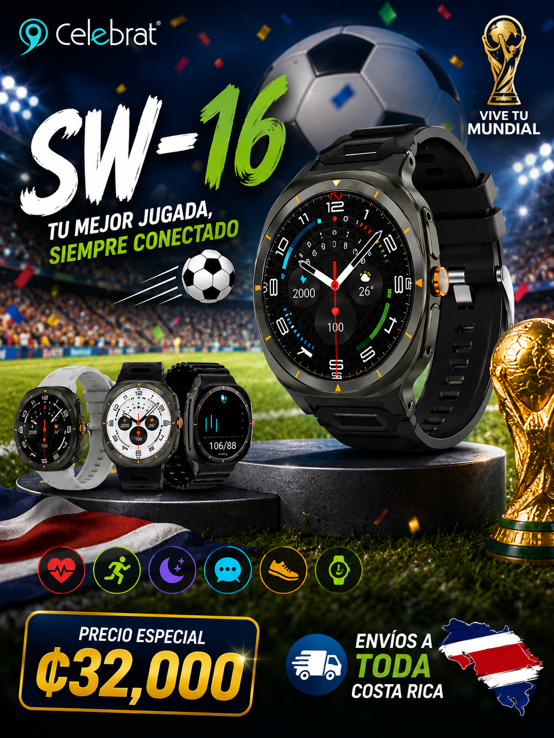 Smartwatch Celebrat SW-16 La tecnología que te acompaña hasta la final." ⚽🏆⌚